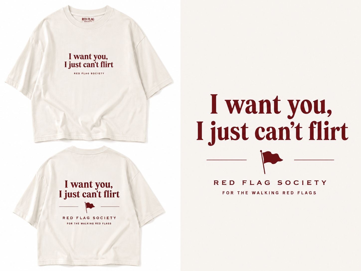I Want You, I Just Can't Flirt T-Shirt