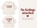 No feelings attached